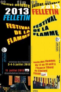 Festival de la Flamme. Du 3 juillet au 19 août 2013 à Felletin. Creuse. 